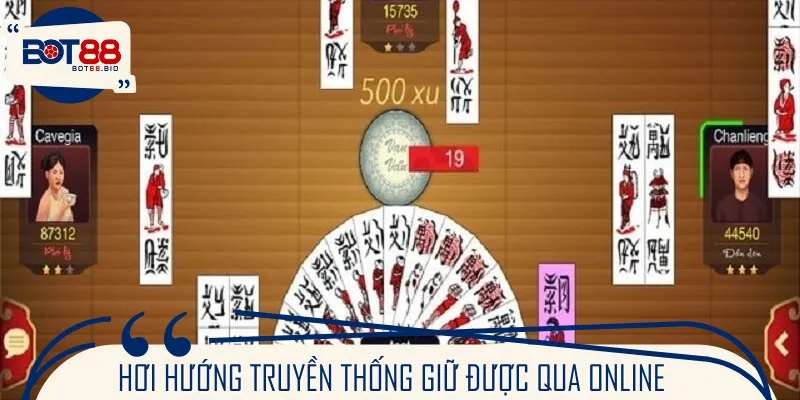 Hơi hướng truyền thống giữ được qua online