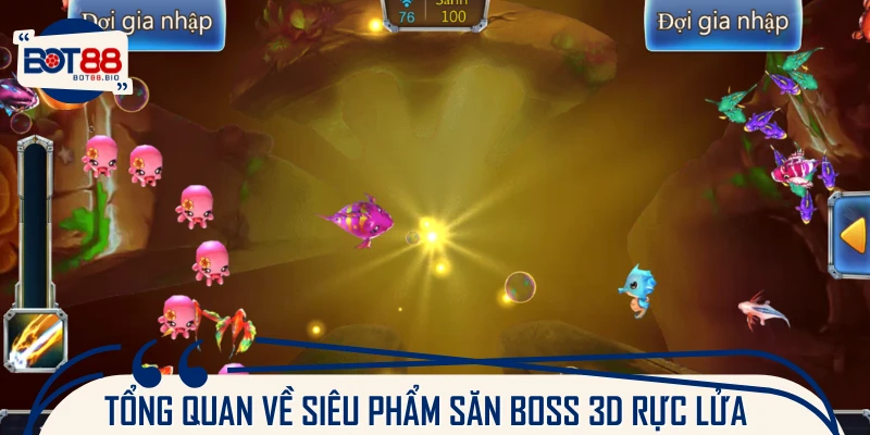 Bắn cá 3D sở hữu sức hút cực mạnh mẽ